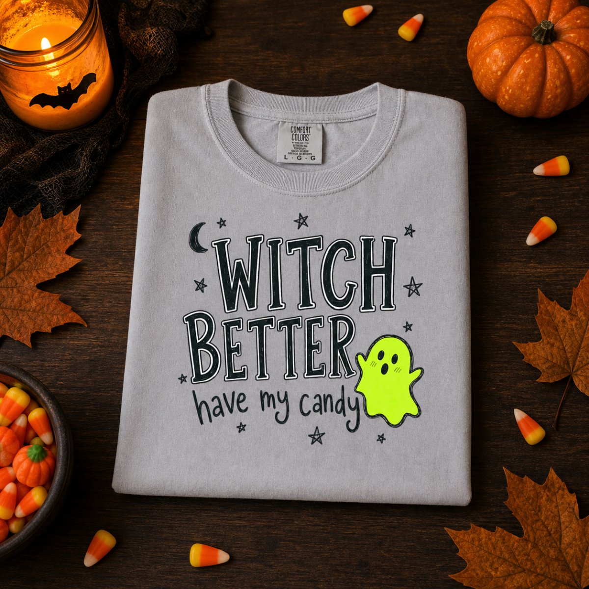 Witch Better Have my Candy | Green Ghost