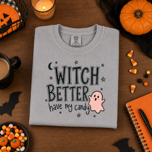 Witch Better Have my Candy | Pink Ghost